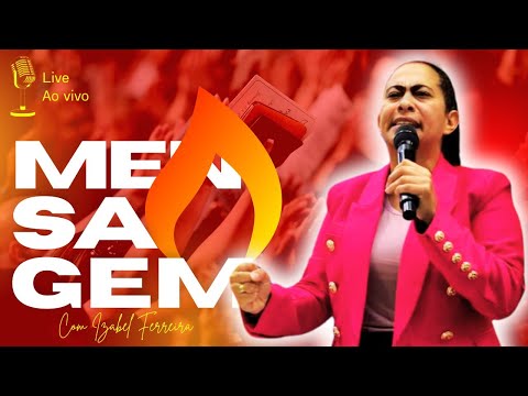 07/04/2025 - PREGAÇÃO COM  IZABEL FERREIRA | 1 REIS 20:1