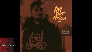 RG - Im That Nigga [Prod. By Paupa] [New 2018]