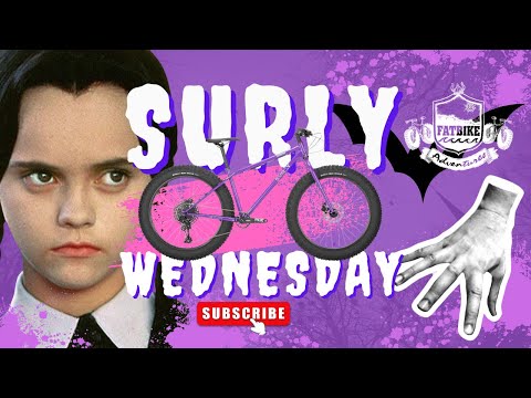 Surly Wednesday Build - Fat Bike Adventures