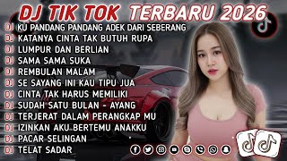 Download lagu DJ TIKTOK TERBARU 2026 || DJ CINTA DARI SEBERANG 🎵 DJ KATANYA CINTA TAK BUTUH RUPA 🎵 FULL ALBUM❗❗ mp3