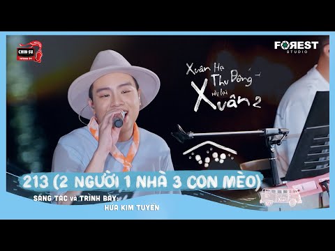 XHTDRLX2 | 213 (2 Người 1 Nhà 3 Con Mèo) - Hứa Kim Tuyền live tại Xuân Hạ Thu Đông, rồi lại Xuân 2