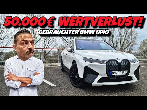 Gebrauchter Luxus mit Wertverlust! BMW iX xDrive 40 im Check. Die Preise fallen stark!