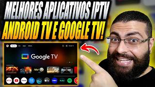 Melhores Aplicativos IPTV para Android TV, Google TV e TV Box de 2026!