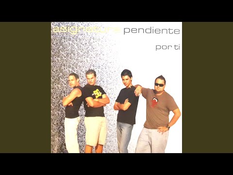 La Chica De Mi Vida - Asignatura Pendiente