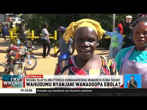 Wizara ya Afya yajitokeza kusema Kenya iko tayari kugundua na kudhibiti Ebola