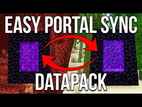 Minecraft 1.14 : Easy Nether Portal Sync Data Pack (Vanilla Tweaks)