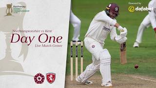 🔴 LIVE | Northamptonshire vs Kent | Rothesay County Championship