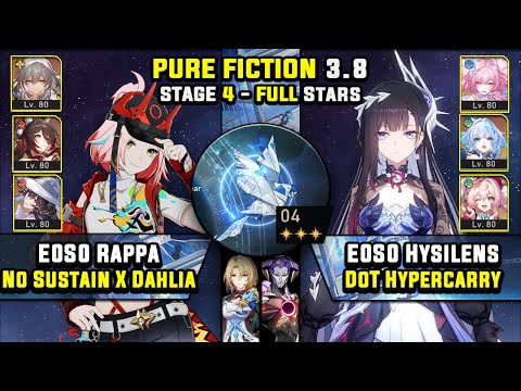 E0 Rappa No Sustain W/ Dahlia & E0 Hysilens Hypercarry (3 Stars) Pure Fiction 4 Honkai Star Rail 3.8