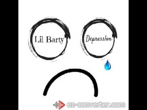 Lil Barty - Depress!on