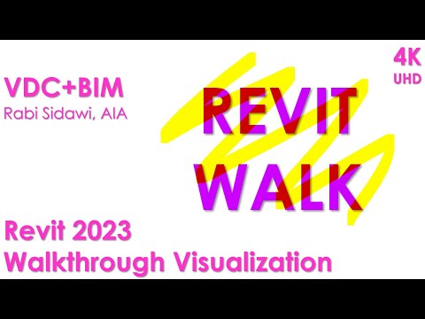 Revit 2023 Walkthrough Visualization