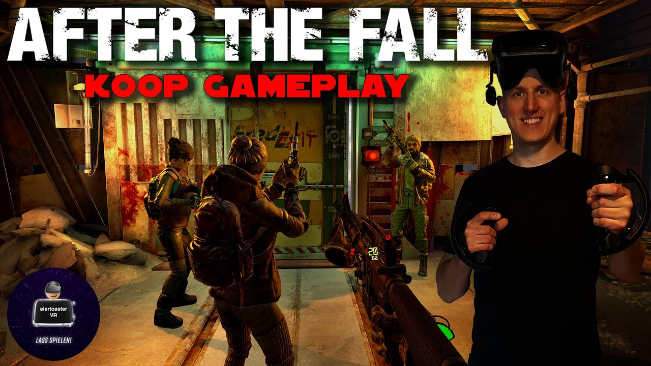 TupacVR - After the Fall - Left 4 Dead in VR - Koop Spaß mit EiertoasterVR & Brugal - Twitch -Deutsch / German