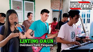 Download lagu Linting Daun ( Overdosis ) Edisi Latihan Kecimol Sonata Vocal Yanti Pangestu mp3 Download lagu Linting Daun ( Overdosis ) Edisi Latihan Kecimol Sonata Vocal Yanti Pangestu mp3