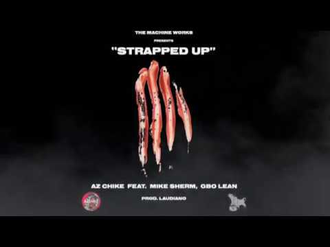 AzChike  - Strapped Up