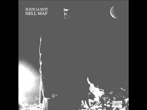 HELL MAF- Je suis la nuit (Prod Hell Maf)