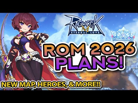 ROM 2026 ROADMAP REVEALED!! ~ Ragnarok M: Eternal Love
