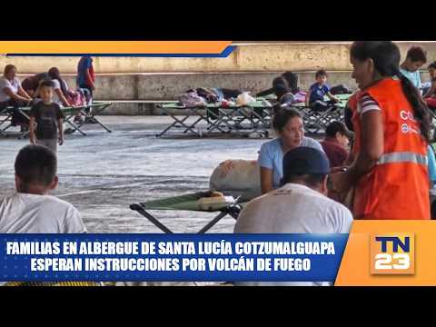 Familias en albergue de Santa Lucía Cotzumalguapa esperan instrucciones por Volcán de Fuego