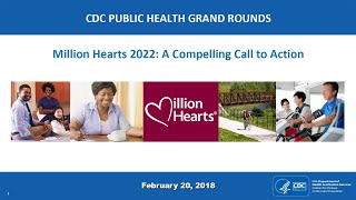 Million Hearts® 2022: A Compelling Call to Action