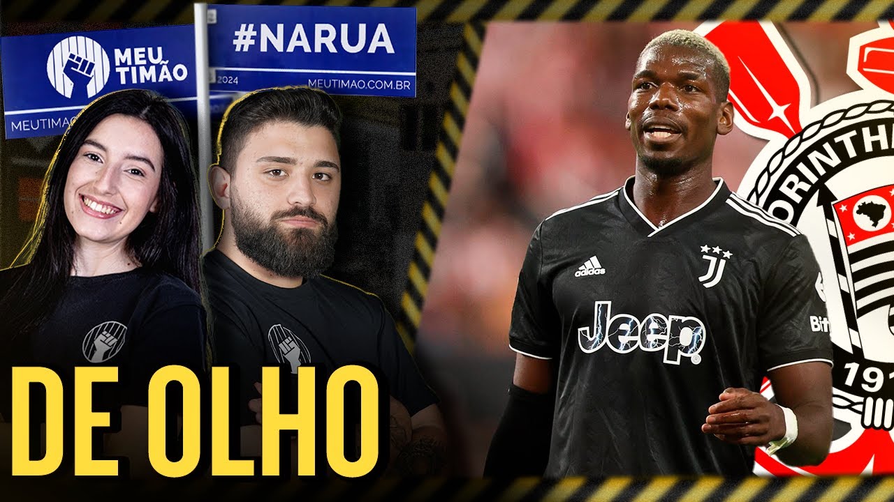 ATUALIZAÇÕES de POGBA no CORINTHIANS e PROJEÇÃO para a COPINHA | MT #NaRua