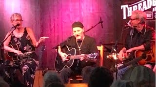 Before the Deluge - Eliza Gilkyson, Jimmy LaFave and Friends