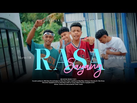 MARTIN HILL - RASA SAYANG FEAT RHANDY WUJON ( Official Music Video)