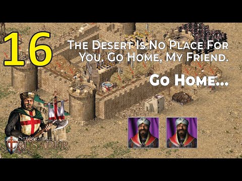 【HD】16. The Desert Hunters | Defeating 2 Saladins | Stronghold crusader
