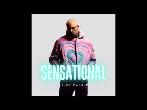 Sensational Mashup Giddy