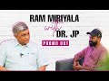Ram Miriyala with Dr. Jayaprakash Narayan | Teaser | @RamMiriyalaOfficial