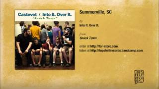 Into It. Over It. - Summerville, SC