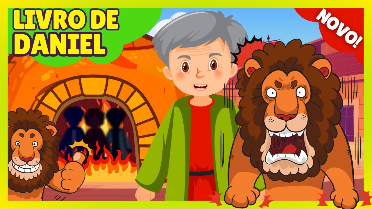 AS INCRÍVEIS HISTÓRIAS DO LIVRO DE DANIEL - HISTÓRIA BÍBLICA INFANTIL