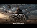 Mortal Engines By Philip Reeve | Fantasy Full Audiobook