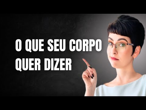 BODY LANGUAGE: WHAT DOES YOUR BODY SAY?