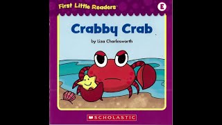 First Little Readers - Level E - 01 - Crabby Crab | Help Kids Learn To Read in English