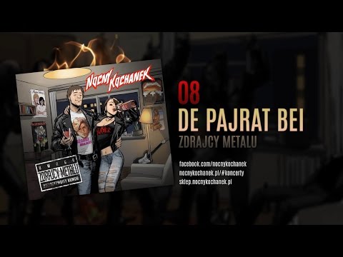 08. Nocny Kochanek - De Pajrat Bej (oficjalny odsłuch albumu)