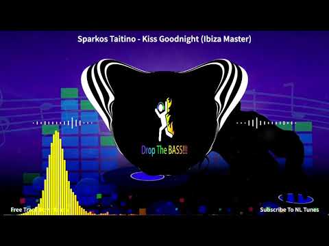 Sparkos Taitino - Kiss Goodnight (Ibiza Master): gbx anthems