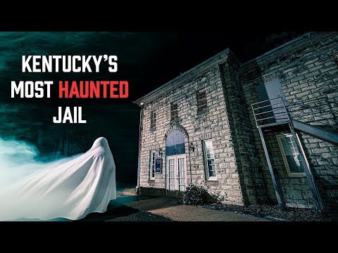 Kentucky’s Most Haunted Jail: Terrifying Paranormal Activity Lurks In Morgan County