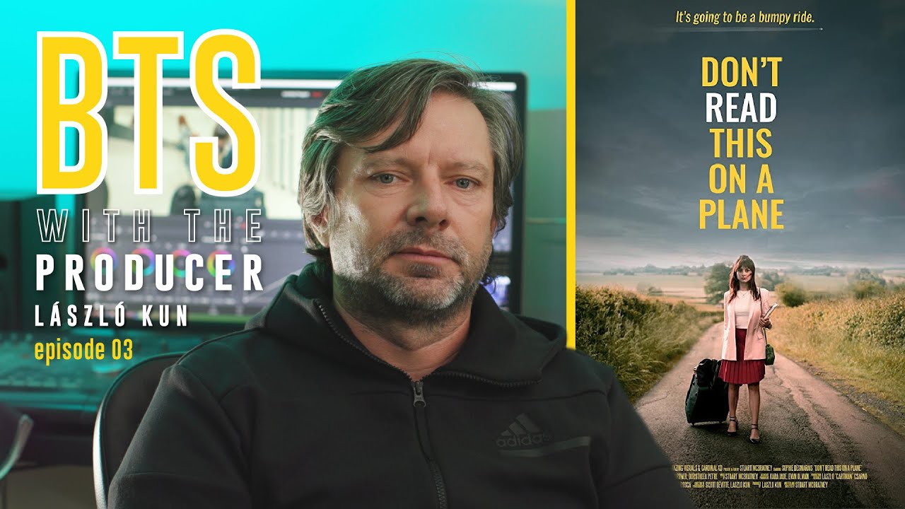 ep.3 - Behind the scene with the producer of Don't Read this on a Plane