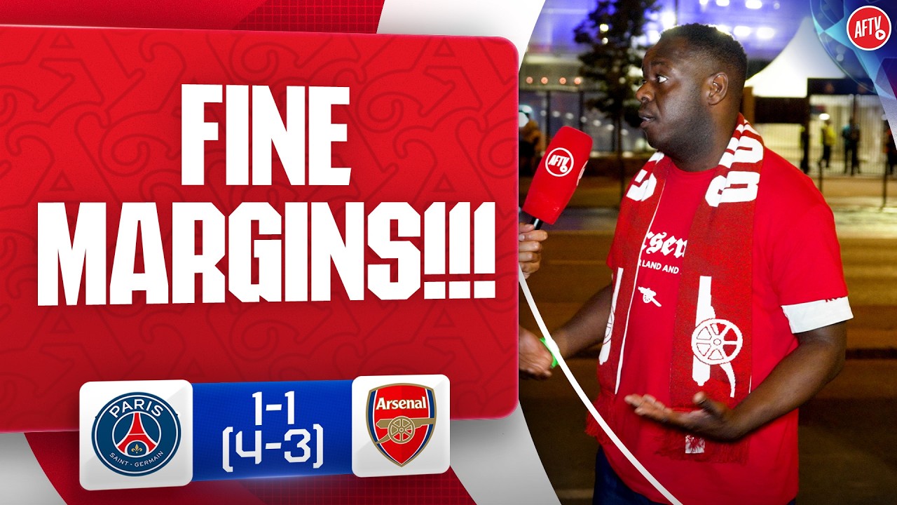 Fine Margins!!! (Jason) | PSG 1-1 (4-3) Arsenal
