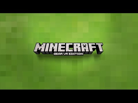 Minecraft is Now Available on Gear VR!