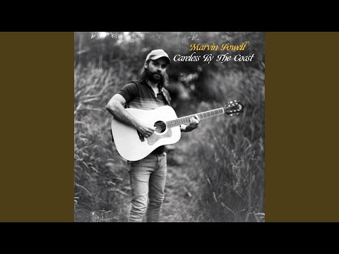 Careless By The Coast - Marvin Powell