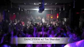 Danceteria w/ Tim Sheridan