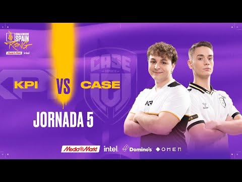 KPI GAMING VS CASE ESPORTS JORNADA 5 - CHALLENGERS SPAIN: RISING MEDIAMARKT INTEL SPLIT 2 2023