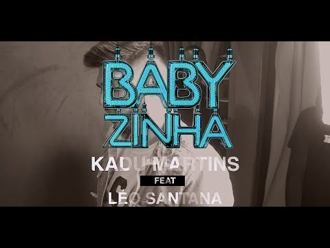 Kadu Martins - Babyzinha - part. Léo Santana