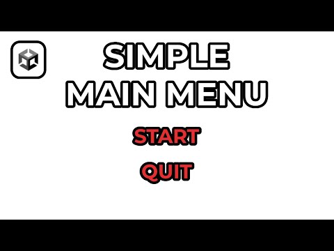 How To Make A Simple Main Menu In Unity (Under 4 Minutes)