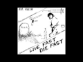 GG Allin - Live Fast Die Fast 