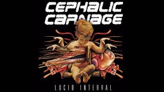 Cephalic Carnage - Lucid Interval (Full Album)