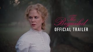 THE BEGUILED - Official Trailer [HD] - In Theaters June 23