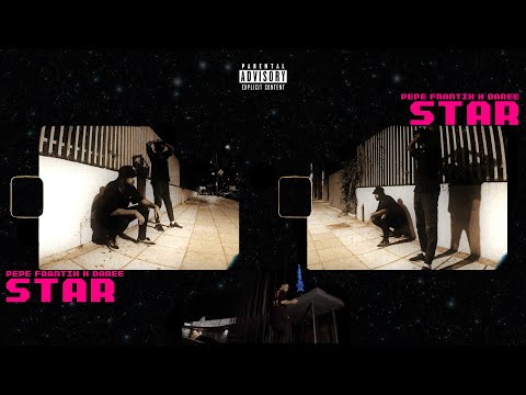 PEPE FRANTIK X DAREE - STAR (Official Music Video)