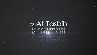 Download lagu Ustaz Abdullah Fahmi - At-Tasbih mp3 Download lagu Ustaz Abdullah Fahmi - At-Tasbih mp3