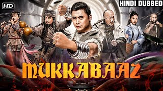 Mukkabaaz (Full Movie) | Hindi Dubbed Action Movie | Chinese Action Movie