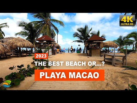 Macao Beach (Playa Macao), 2023 - The Best Beach in Punta Cana or...?